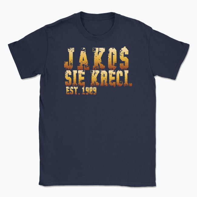 Koszulka „JAKOŚ SIĘ KRĘCI.”